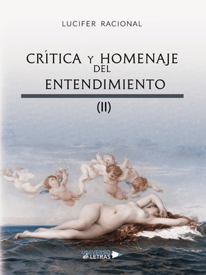 cover image of Crítica y homenaje del entendimiento II